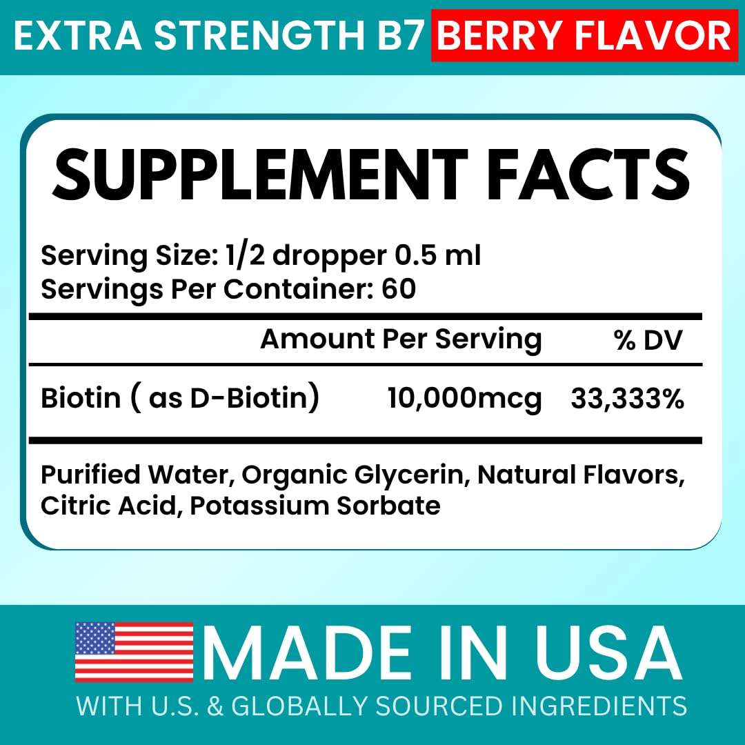 Liquid Biotin 10,000mcg with Organic Berry Flavor - Liquid Drops Biotin for Hair Growth for Women and Men, Supports Strong Nails and Healthy Skin - Extra Strength Vegan Formula | 60 Servings